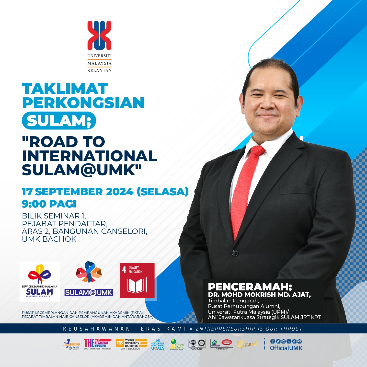 TAKLIMAT PERKONGSIAN SULAM: ROAD TO INTERNATIONAL SULAM@UMK